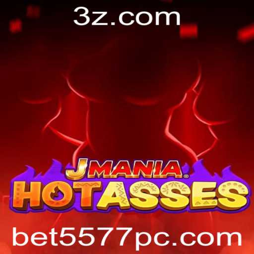 JManiaHotAsses: O Novo Fenômeno dos Jogos com BET5577